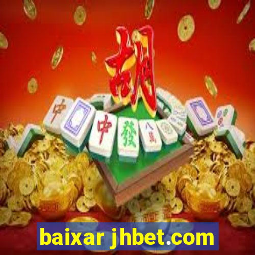 baixar jhbet.com